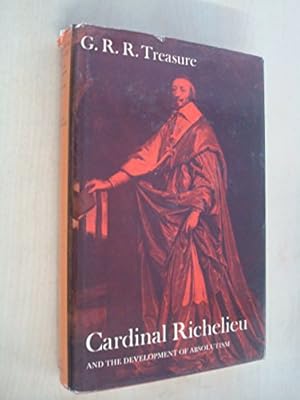 Immagine del venditore per Cardinal Richelieu and the Development of Absolutism venduto da WeBuyBooks