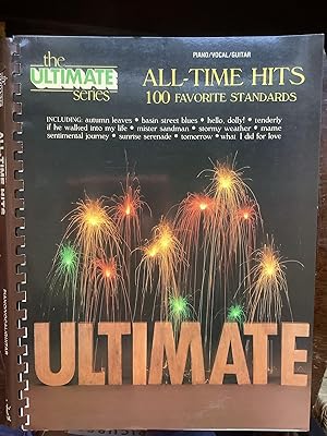 The Ultimate Series All-Time Hits: 100 Favorite Standards