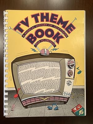 TV Theme Book: A Musical History of Television 1948 to Present