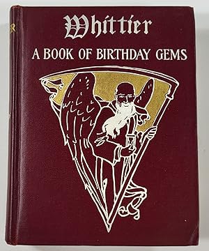 Whittier's Birth-Day Book of Memory Gems