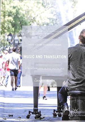 Bild des Verkufers fr Music and Translation : New Mediations in the Digital Age zum Verkauf von GreatBookPrices