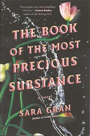 Seller image for The Book Of The Most Precious Substance for sale by First Place Books - ABAA, ILAB