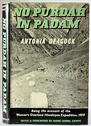 Seller image for No Purdah in Padam: The Story of the Women's Overland Himalayan Expedition 1958 for sale by Trafford Books PBFA