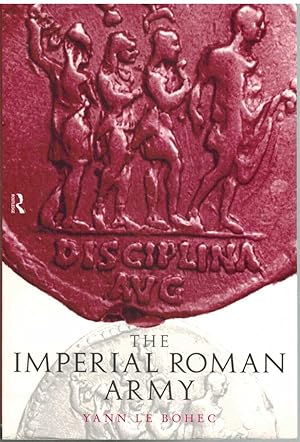 Seller image for THE IMPERIAL ROMAN ARMY for sale by The Avocado Pit