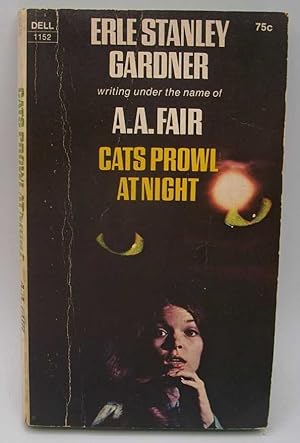 Seller image for Cats Prowl at Night: A Bertha Cool-Donald Lam Mystery for sale by Easy Chair Books