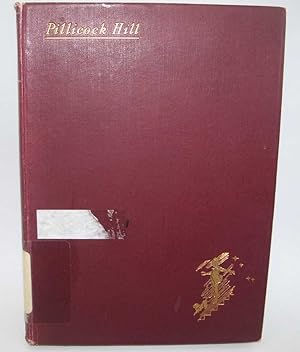 Seller image for Pillicock Hill for sale by Easy Chair Books