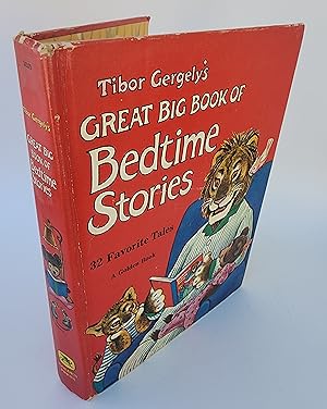 Seller image for Tibor Gergely's Great Big Book of Bedtime Stories: 32 Favorite Tales for sale by R. Rivers Books