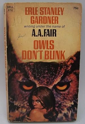 Seller image for Owls Don't Blink: A Bertha Cool-Donald Lam Mystery for sale by Easy Chair Books