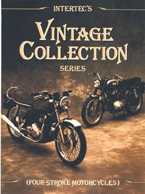 Immagine del venditore per Intertec's Vintage Collection Series : Four-Stroke Motorcycles venduto da GreatBookPrices