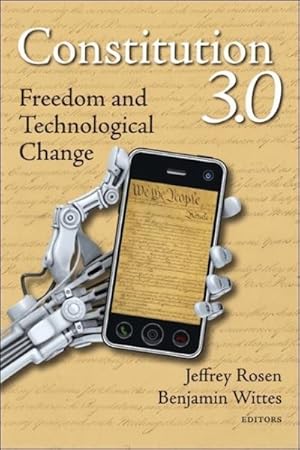 Imagen del vendedor de Constitution 3.0 : Freedom and Technological Change a la venta por GreatBookPrices