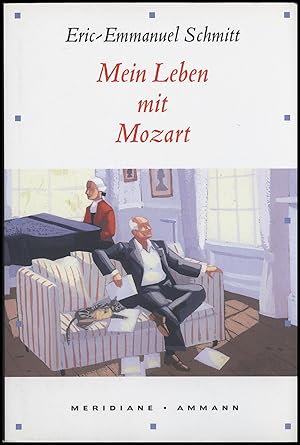 Mein Leben mit Mozart: Aus dem Franz