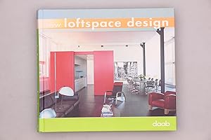 NEW LOFTSPACE DESIGN.