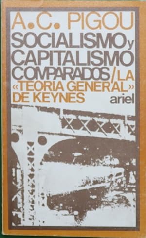 Seller image for Socialismo y capitalismo comparados La "Teora general" de Keynes for sale by Librera Alonso Quijano