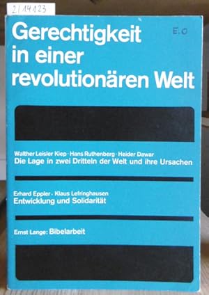 Bild des Verkufers fr Gerechtigkeit in einer revolutionren Welt. Vortrge und Bibelarbeiten in der Arbeitsgruppe Gerechtigkeit in einer revolutionren Welt des 14. Deutschen Evangelischen Kirchentags Stuttgart 1969. zum Verkauf von Versandantiquariat Trffelschwein