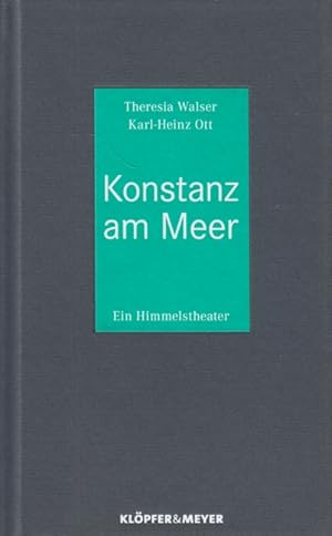 Bild des Verkufers fr Konstanz am Meer : Ein Himmelstheater. zum Verkauf von TF-Versandhandel - Preise inkl. MwSt.