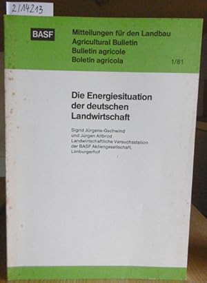 Bild des Verkufers fr Die Energiesituation der deutschen Landwirtschaft. zum Verkauf von Versandantiquariat Trffelschwein