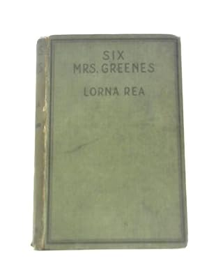 Image du vendeur pour Six Mrs. Greenes (Collection of British Authors. Tauchnitz Edition) mis en vente par World of Rare Books