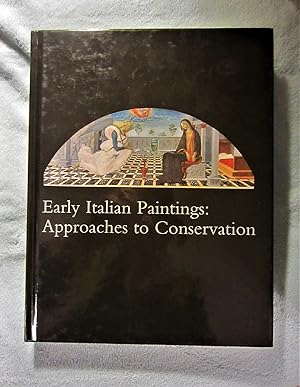 Seller image for Early Italian Paintings: Approaches to Conservatism for sale by My November Guest Books
