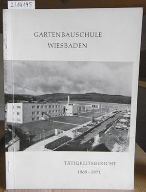 Bild des Verkufers fr Ttigkeitsbericht 1969-1971. zum Verkauf von Versandantiquariat Trffelschwein