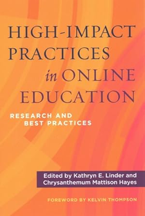 Bild des Verkufers fr High-Impact Practices in Online Education : Research and Best Practices zum Verkauf von GreatBookPrices