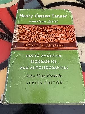 Henry Ossawa Tanner: American Artist
