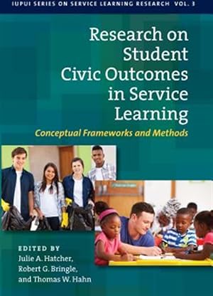 Seller image for Research on Student Civic Outcomes in Service Learning : Conceptual Frameworks and Methods for sale by GreatBookPrices