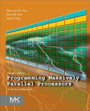 Immagine del venditore per Programming Massively Parallel Processors : A Hands-on Approach venduto da GreatBookPrices