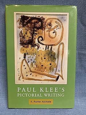 Image du vendeur pour Paul Klee's Pictorial Writing mis en vente par Bryn Mawr Bookstore