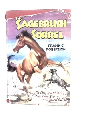 Image du vendeur pour The Sagebrush Sorrel mis en vente par World of Rare Books