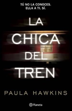 Seller image for La chica del tren / The Girl on the Train -Language: spanish for sale by GreatBookPrices