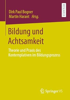 Seller image for Bildung und Achtsamkeit for sale by BuchWeltWeit Ludwig Meier e.K.