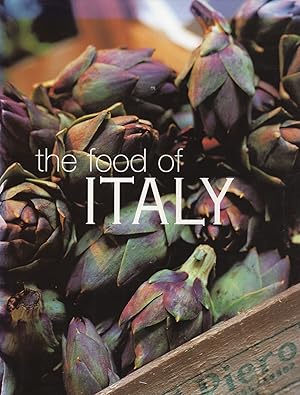 Imagen del vendedor de The Food Of Italy : a la venta por Sapphire Books