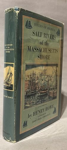 Seller image for Salt Rivers of the Massachusetts Shore (Rivers of America) for sale by Books & Bidders Antiquarian Booksellers