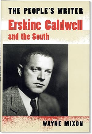 Seller image for The People's Writer: Erskine Caldwell and the South for sale by Lorne Bair Rare Books, ABAA