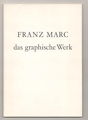 Bild des Verkufers fr Franz Marc: Das Graphische Werke zum Verkauf von Jeff Hirsch Books, ABAA