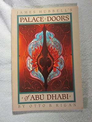 Seller image for James Hubbell's Palace Doors of Abú Dhabi for sale by My November Guest Books