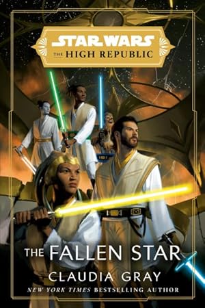 Bild des Verkufers fr Star Wars The High Republic : The Fallen Star zum Verkauf von GreatBookPrices