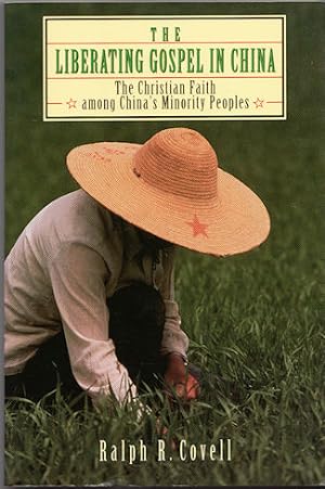 Seller image for The Liberating Gospel in China. The Christian Faith Among China's Minority Peoples. for sale by Asia Bookroom ANZAAB/ILAB