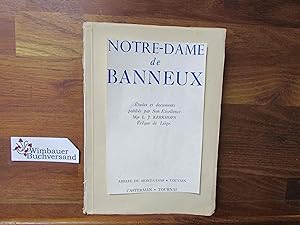 Immagine del venditore per Notre-Dame de Banneux: tudes et documents. venduto da Antiquariat im Kaiserviertel | Wimbauer Buchversand