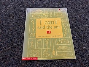 Seller image for I Can't" Said the Ant for sale by Betty Mittendorf /Tiffany Power BKSLINEN