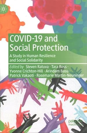 Imagen del vendedor de Covid-19 and Social Protection : A Study in Human Resilience and Social Solidarity a la venta por GreatBookPrices