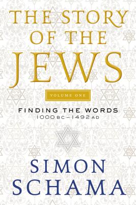 Imagen del vendedor de The Story of the Jews, Volume One: Finding the Words 1000 BC-1492 AD (Paperback or Softback) a la venta por BargainBookStores