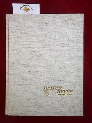 Reiter Revue International. Die meistgelesene deutsche Zeitschrift für Hippologie, Pferdesport un...