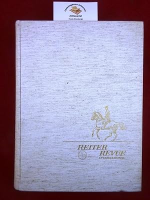 Reiter Revue International. Die meistgelesene deutsche Zeitschrift für Hippologie, Pferdesport un...