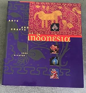 Imagen del vendedor de Arts and Crafts of Indonesia a la venta por Lucky Panther Books