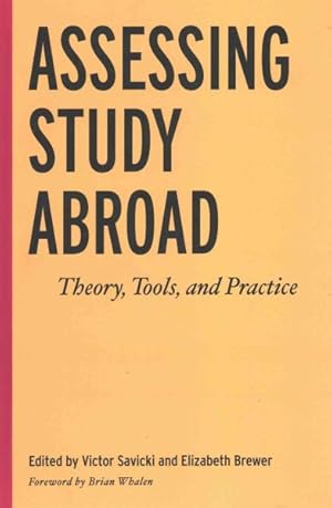 Seller image for Assessing Study Abroad : Theory, Tools, and Practice for sale by GreatBookPrices