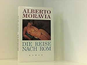 Seller image for Die Reise nach Rom. Roman for sale by Book Broker