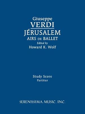 Seller image for Jerusalem, Airs de Ballet : Study score for sale by AHA-BUCH GmbH