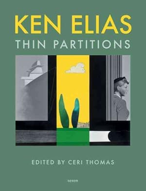 Immagine del venditore per Ken Elias : Thin Partitions venduto da GreatBookPrices