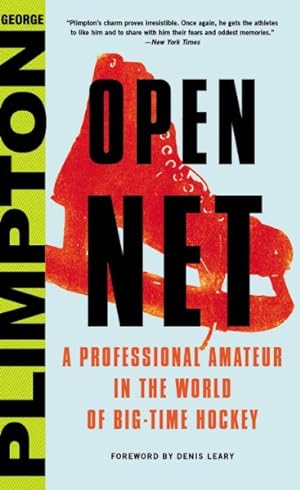 Imagen del vendedor de Open Net : A Professional Amateur in the World of Big-Time Hockey a la venta por GreatBookPrices